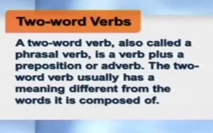 Two- Word Verbs